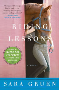 Title: Riding Lessons: A Novel, Author: Sara Gruen