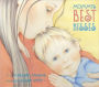 Mommy's Best Kisses Board Book