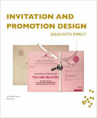 Title: Invitation and Promotion Design: Ideas with Impact, Author: Paz Diman