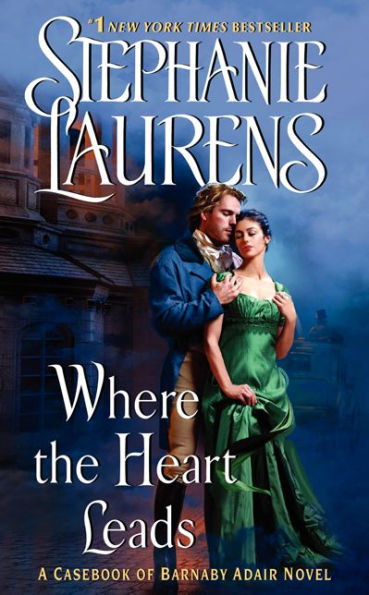 Where the Heart Leads: From Casebook of Barnaby Adair