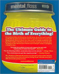 Alternative view 2 of Mental Floss presents In the Beginning: From Big Hair to the Big Bang, mental_floss presents a Mouthwatering Guide to the Origins of Everything