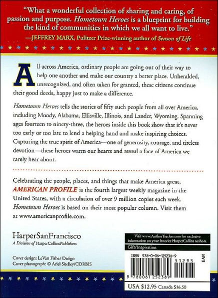 Hometown Heroes: Real Stories of Ordinary People Doing Extraordinary Things All Across America