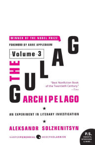 Download epub books for iphone The Gulag Archipelago Volume 3: An Experiment in Literary Investigation in English 9780062941695