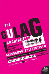 Free audiobooks for download The Gulag Archipelago 1918-1956 Abridged: An Experiment in Literary Investigation by Aleksandr I. Solzhenitsyn FB2 MOBI
