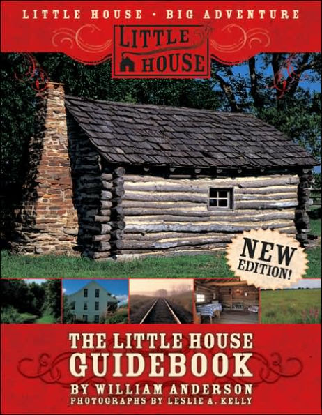 The Little House Guidebook: New Edition!