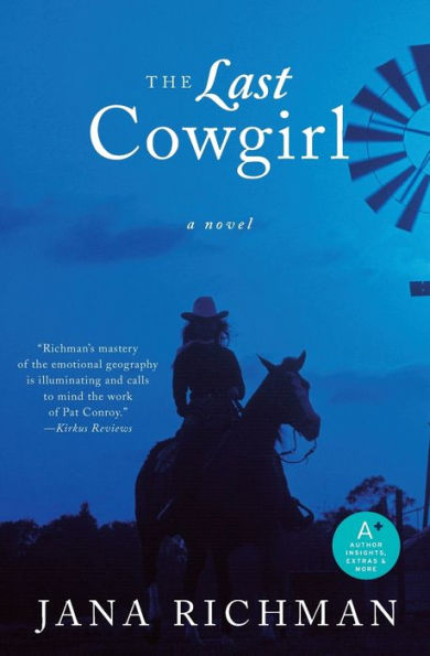 The Last Cowgirl: A Novel