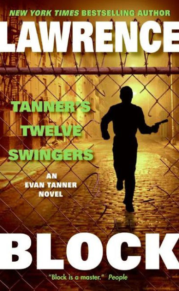 Tanner's Twelve Swingers (Evan Tanner Series #3)
