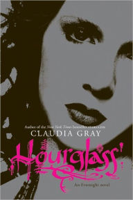 Title: Hourglass (Evernight Series #3), Author: Claudia Gray