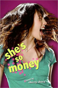 Title: She's So Money, Author: Cherry Cheva