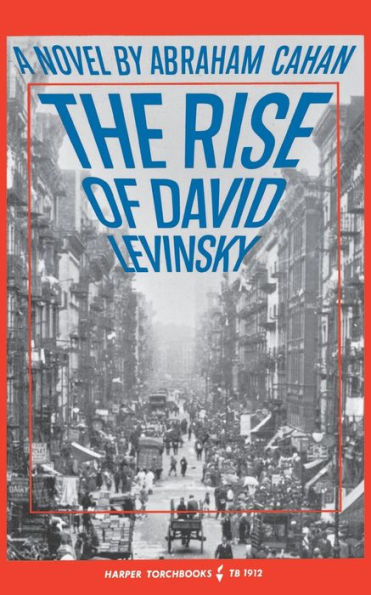 The Rise of David Levinsky