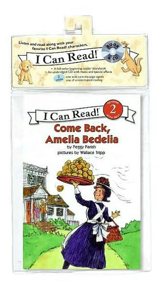 Come Back, Amelia Bedelia: Book and CD (I Can Read Book 2 Series)