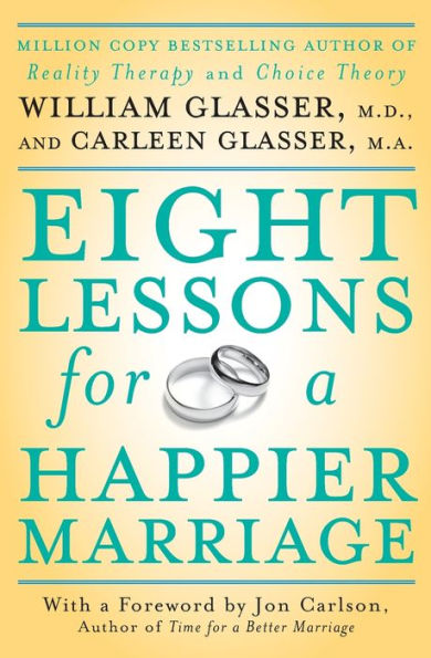 Eight Lessons for a Happier Marriage