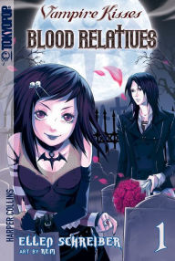 Title: Vampire Kisses: Blood Relatives, Volume 1, Author: Ellen Schreiber
