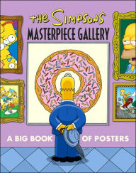 Title: Simpsons Masterpiece Gallery: A Big Book of Posters, Author: Matt Groening