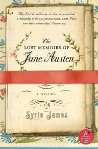 Title: The Lost Memoirs of Jane Austen, Author: Syrie James