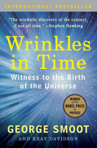 Title: Wrinkles in Time, Author: George Smoot