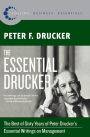 The Essential Drucker: The Best of Sixty Years of Peter Drucker's Essential Writings on Management