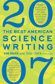 Title: The Best American Science Writing 2007, Author: Gina Kolata