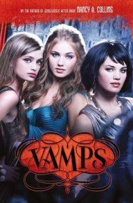 Title: Vamps (Vamps Series #1), Author: Nancy A. Collins