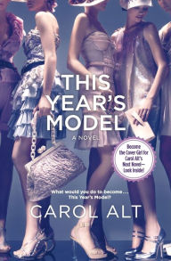 Title: This Year's Model, Author: Carol Alt