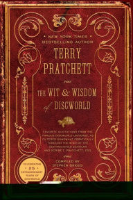 Title: The Wit and Wisdom of Discworld, Author: Terry Pratchett