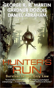 Title: Hunter's Run, Author: George R. R. Martin