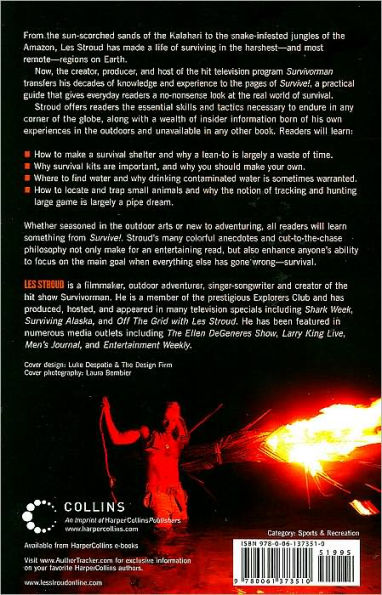 Survive!: Essential Skills and Tactics to Get You Out of Anywhere - Alive