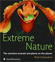 Title: Extreme Nature, Author: Mark Carwardine
