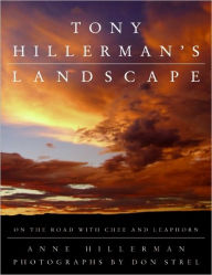 Title: Tony Hillerman's Landscape: On the Road with Chee and Leaphorn, Author: Anne Hillerman