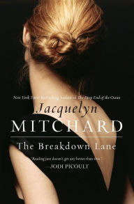 Title: The Breakdown Lane, Author: Jacquelyn Mitchard