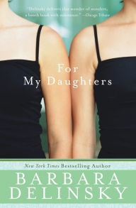 Title: For My Daughter, Author: Barbara Delinsky