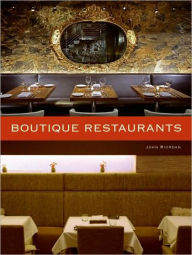 Title: Boutique Restaurants, Author: John Riordan