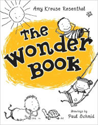 Title: The Wonder Book, Author: Amy Krouse Rosenthal