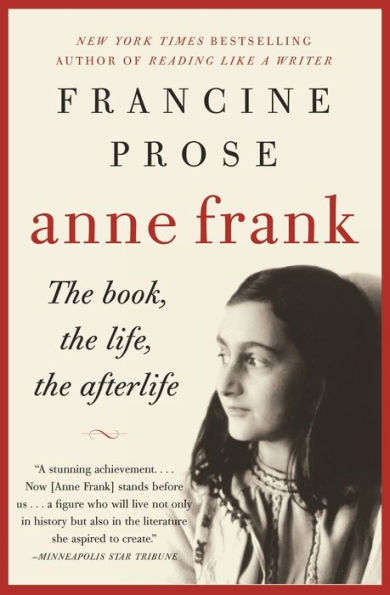 Anne Frank: the Book, Life, Afterlife