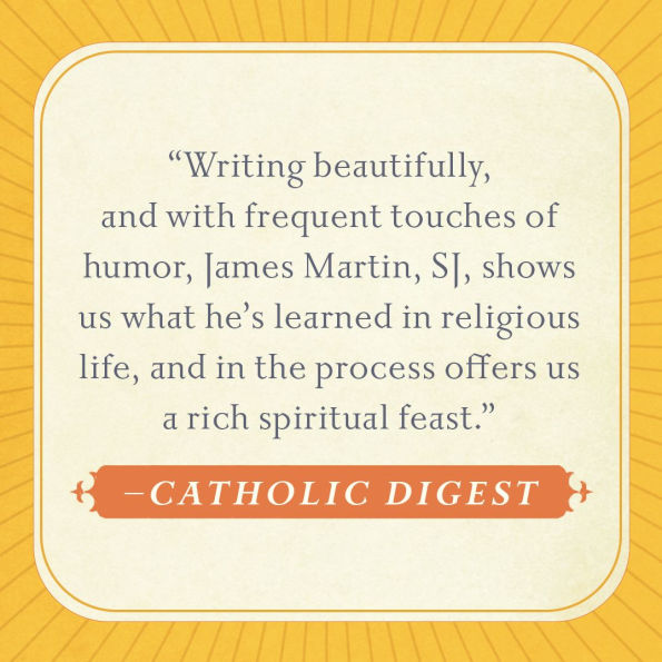 The Jesuit Guide to (Almost) Everything: A Spirituality for Real Life