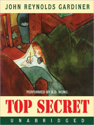 Title: Top Secret, Author: John Reynolds Gardiner