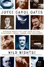 Wild Nights!: Stories about the Last Days of Poe, Dickinson, Twain, James, and Hemingway