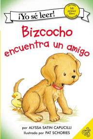 Title: Bizcocho encuentra un amigo (Biscuit Finds a Friend), Author: Alyssa Satin Capucilli