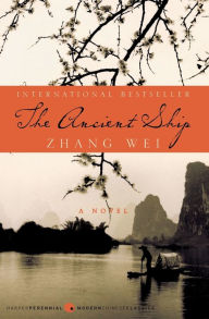 Title: The Ancient Ship, Author: Wei Zhang