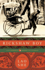 Title: Rickshaw Boy: A Novel, Author: She Lao