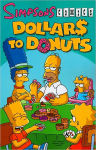 Alternative view 1 of Simpsons Comics Dollars to Donuts