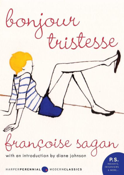 Bonjour Tristesse: A Novel
