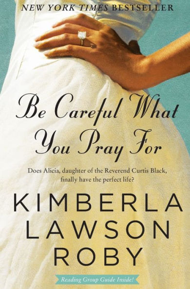 Be Careful What You Pray For (Reverend Curtis Black Series #7)