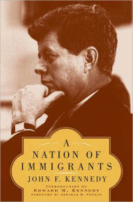 Title: Nation of Immigrants, Author: John F Kennedy