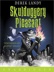 Title: Skulduggery Pleasant: Skulduggery Pleasant Series, Book 1, Author: Derek Landy