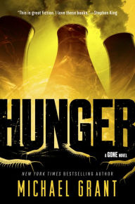 Title: Hunger (Gone Series #2), Author: Michael Grant
