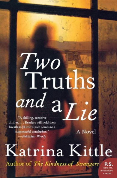 Two Truths and A Lie: Novel