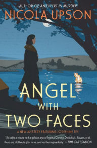 Title: Angel with Two Faces (Josephine Tey Series #2), Author: Nicola Upson