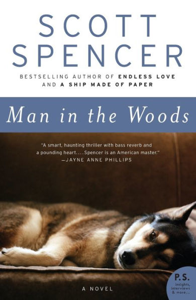 Man in the Woods: A Novel