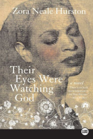 Title: Their Eyes Were Watching God LP, Author: Zora Neale Hurston